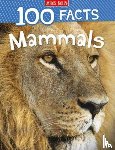 Johnson, Jinny - 100 Facts Mammals