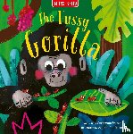 Veitch, Catherine - The Fussy Gorilla