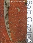Rogers, Phil - Salt Glazing