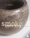 Perryman, Jane - Smoke Firing