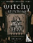 Black, Meg, Stitcher, The Witchy - Witchy Stitching
