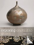 Creber, Diane - Exploring Crystalline Glazes