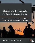 Orzach, Yoram, Khanna, Deepanshu - Network Protocols for Security Professionals