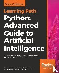 Bonaccorso, Giuseppe, Fandango, Armando, Shanmugamani, Rajalingappaa - Python: Advanced Guide to Artificial Intelligence