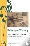  - Rebellious Writing