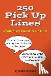 Champion, Connor - 250 Pick Up Lines