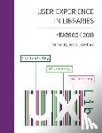 Priestner, Andy - User Experience in Libraries Yearbook 2018: inclusivity, diversity, belonging