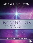 Hamilton, Adam - Incarnation Children's Leader Guide