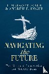 Jones, L. Gregory - Navigating the Future