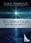 Adam Hamilton, Hamilton - Incarnation Paperback