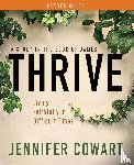 Cowart, Jennifer - Thrive Women's Bible Study Leader Guide