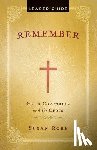 Robb, Susan - Remember Leader Guide: God's Covenants and the Cross