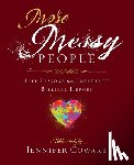 Cowart, Jennifer - More Messy People Women's Bible Study Participant Workbook