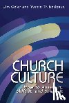 Ozier, Jim, Thibodeaux, Yvette - Church Culture