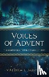 Skinner, Matthew L. - Voices of Advent