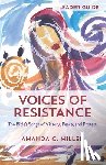 Miller, Amanda C. - Voices of Resistance Leader Guide: The Bible's Songs of Victory, Peace, and Protest