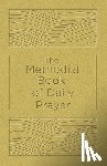 Miofsky, Matt - Methodist Book of Daily Prayer Deluxe Edition, The