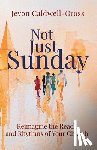 Caldwell-Gross, Jevon - Not Just Sunday
