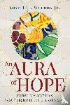 Weems, Lovett H - An Aura of Hope