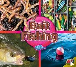 Gitlin, Martin - Bait Fishing