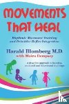 Dempsey, Moira, Blomberg, Harald - Movements that Heal
