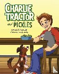 Weyler, Carrie, Weyler, Katie - Charlie Tractor and Pickles