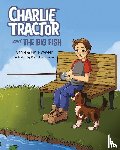 Weyler, Carrie, Weyler, Katie - Charlie Tractor and The Big Fish