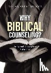 Abercrombie, Dr Ab - Why Biblical Counseling?