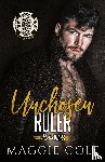 Cole, Maggie - Unchosen Ruler