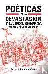 Rodríguez Castro, Malena - Poéticas de la devastación y la insurgencia