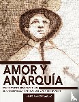 Capetillo, Luisa - Amor y anarquía