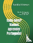Hickman, Natalia - Tudo bem? Vamos aprender Portugues!