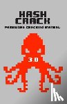 Picolet, Joshua - Hash Crack: Password Cracking Manual