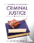 Bowman-Bowen, Lisa - Theoretical Foundations of Criminal Justice