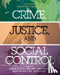 Stuart Henry, Jeffrey Vandersip, Desire J.M. Anastasia - Crime, Justice, and Social Control