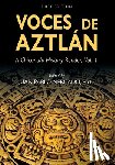 Mercado, Juan Pablo - Voces de Aztlán: A Chicana/o History Reader, Vol. 1