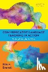 Brandl, Klaus - Communicative Language Teaching in Action: Putting Principles to Work