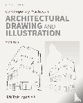Inglert, Eric Todd - Contemporary Practices in Architectural Drawing and Illustration