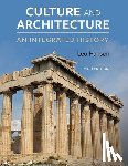 Hansen, Leo - Culture and Architecture: An Integrated History