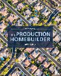 Holder, Will - The Production Homebuilder