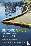 Sellnow, Timothy L., Sellnow, Deanna D D. - Before Crisis