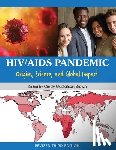 Gustafson-Brown, Cindy - HIV/AIDS Pandemic: Origins, Science, and Global Impact