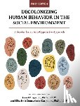  - Decolonizing Human Behavior in the Social Environment