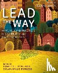 Toms, Forrest - Lead the Way: Principles and Practices in Community and Civic Engagement