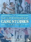 Wilson, Bradley R a, McCabe, Matthew D - Exercise Prescription Case Studies for Healthy Populations