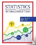Schmalleger, Frank, Webb, Patrick, Marson, Stephen - Statistics in Criminal Justice Today
