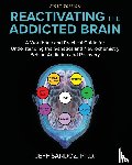 Sandoz, Charles Jeffrey - Reactivating the Addicted Brain