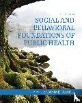  - Social and Behavioral Foundations of Public Health