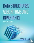 Hillyard, Robin Charles - Data Structures, Algorithms, and Invariants