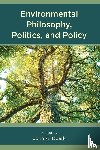  - Environmental Philosophy, Politics, and Policy